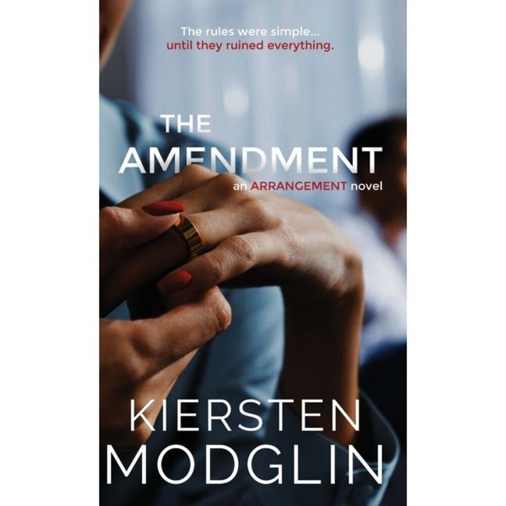 The Amendment -- Kiersten Modglin